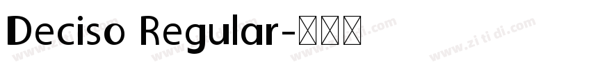 Deciso Regular字体转换
